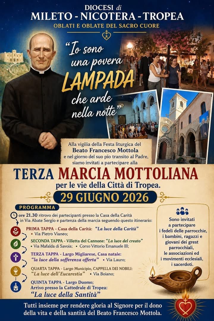 A partire dalle ore 21:30 davanti la Casa della Carità in via Abate Sergio, cinque tappe nei luoghi che hanno segnato la vita del Beato Francesco MottolaQuesta sera la “Marcia Mottoliana” nelle vie del centro storico di Tropea